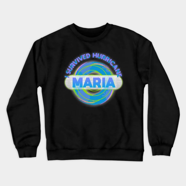 Hurricane Maria Crewneck Sweatshirt by Dale Preston Design
